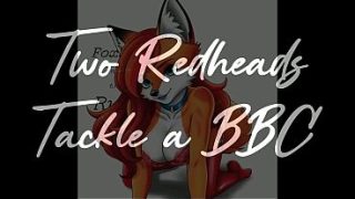 Two Fiery Redheads Take On A Big, Thick Bbc