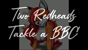Two Fiery Redheads Take On A Big, Thick Bbc